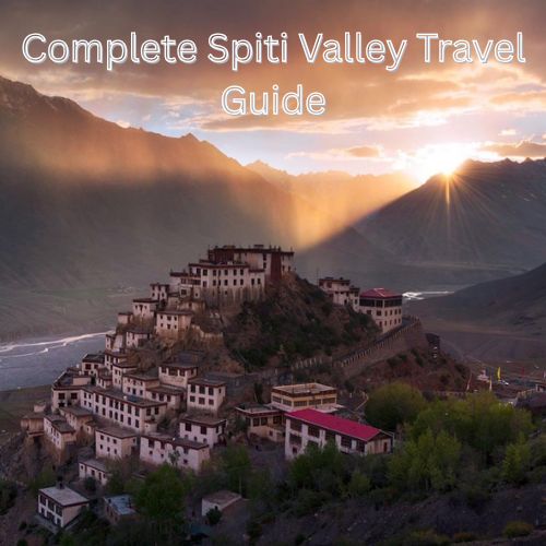 Spiti Valley Tour Packages 2025 | Up to 30% off